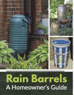 Cover of Rain Barrels: A Homeowner's Guide featuring different images of rain barrells.
