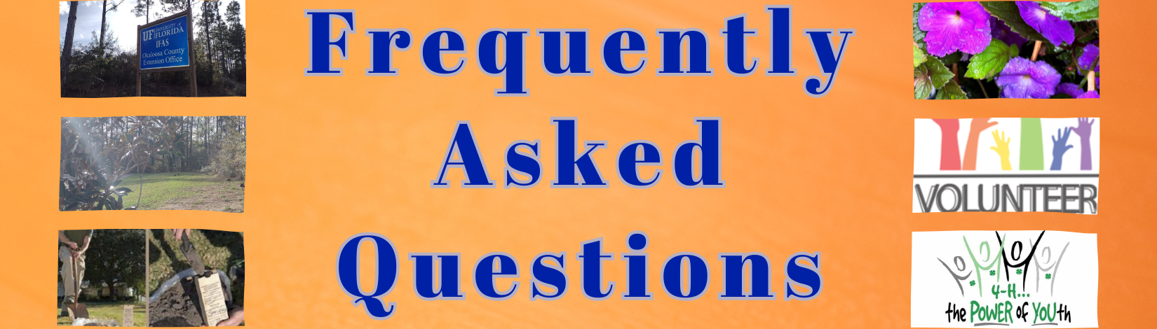 FAQ FREQUENTLY ASKED QUESTIONS